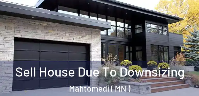  Sell House Due To Downsizing Mahtomedi ( MN )