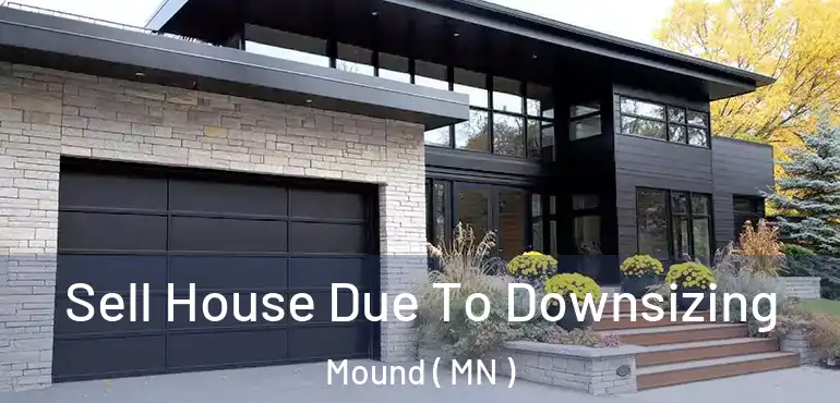  Sell House Due To Downsizing Mound ( MN )