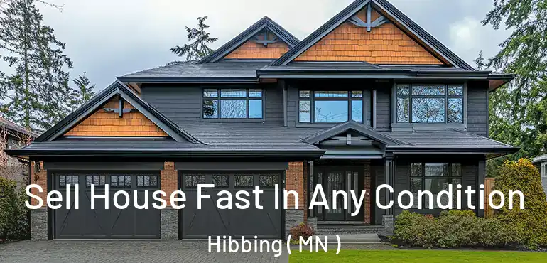  Sell House Fast In Any Condition Hibbing ( MN )