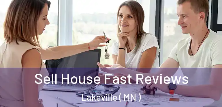  Sell House Fast Reviews Lakeville ( MN )