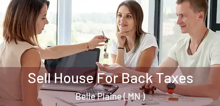  Sell House For Back Taxes Belle Plaine ( MN )