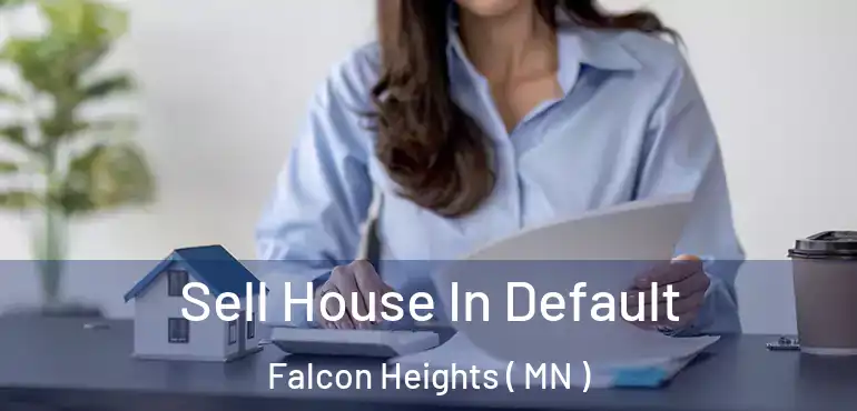  Sell House In Default Falcon Heights ( MN )