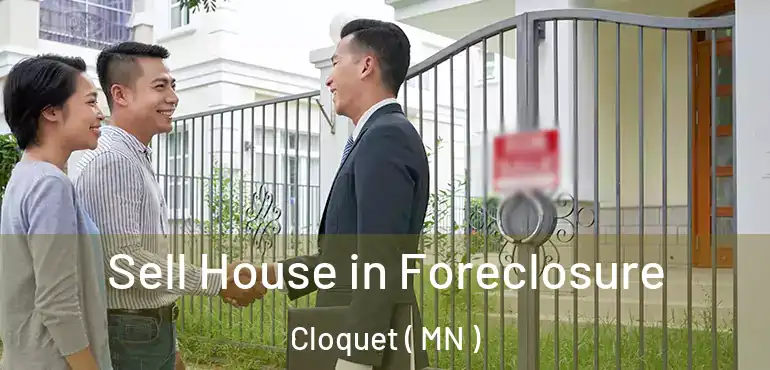  Sell House in Foreclosure Cloquet ( MN )