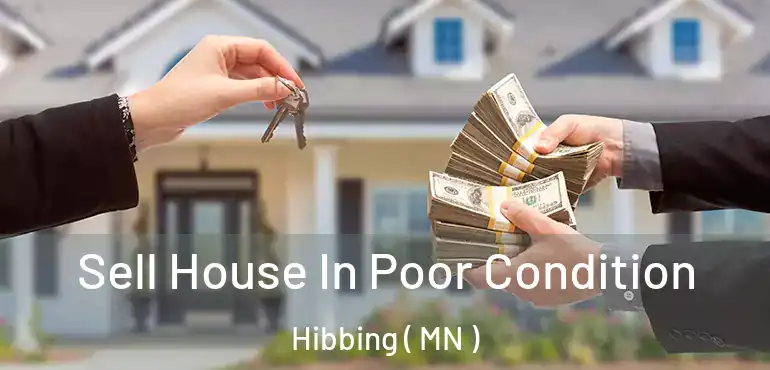  Sell House In Poor Condition Hibbing ( MN )