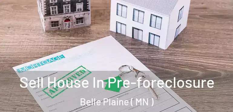  Sell House In Pre-foreclosure Belle Plaine ( MN )