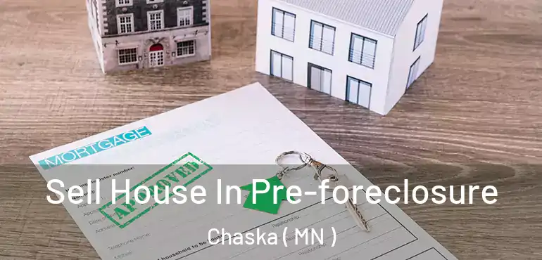  Sell House In Pre-foreclosure Chaska ( MN )