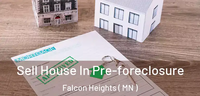  Sell House In Pre-foreclosure Falcon Heights ( MN )
