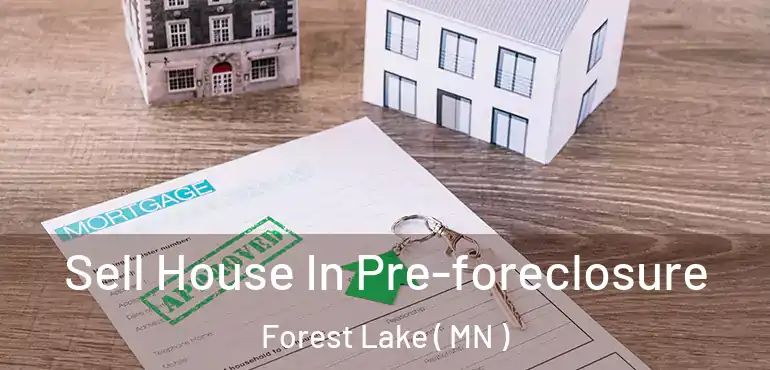  Sell House In Pre-foreclosure Forest Lake ( MN )