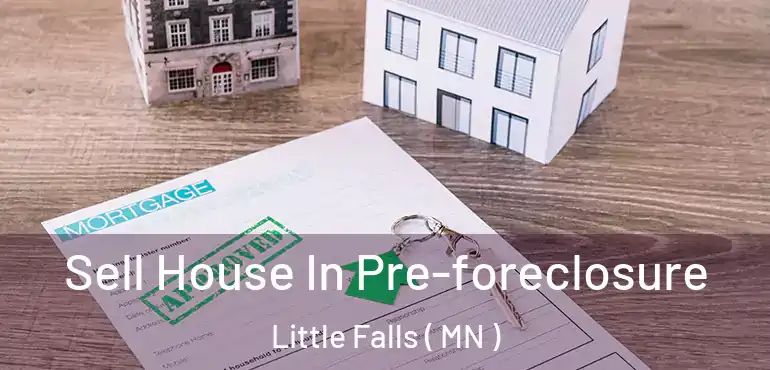  Sell House In Pre-foreclosure Little Falls ( MN )