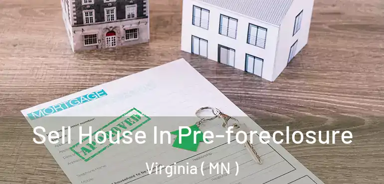  Sell House In Pre-foreclosure Virginia ( MN )