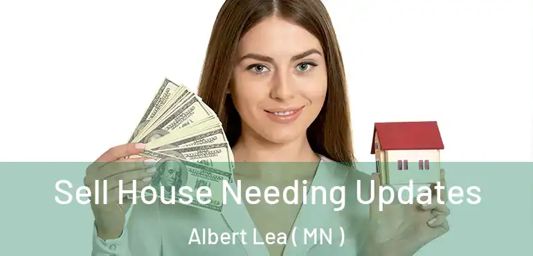  Sell House Needing Updates Albert Lea ( MN )