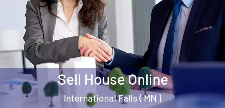  Sell House Online International Falls ( MN )