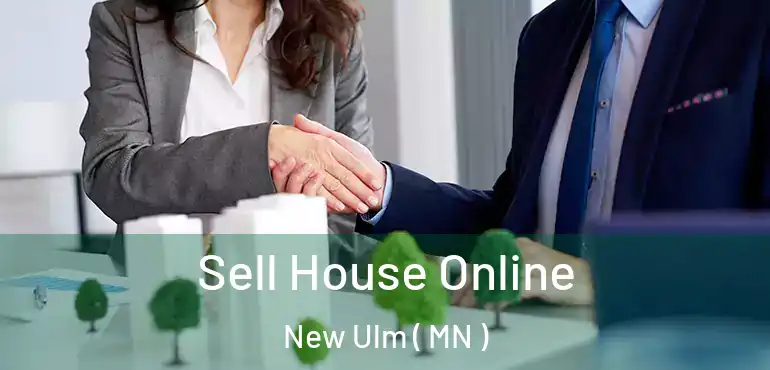  Sell House Online New Ulm ( MN )