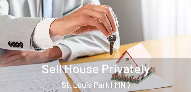  Sell House Privately St. Louis Park ( MN )