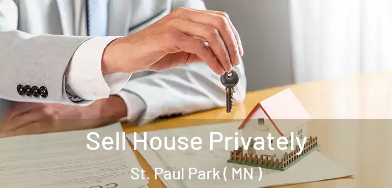  Sell House Privately St. Paul Park ( MN )
