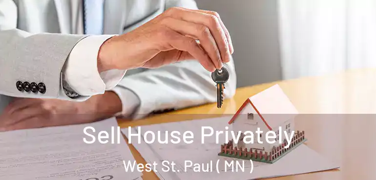  Sell House Privately West St. Paul ( MN )