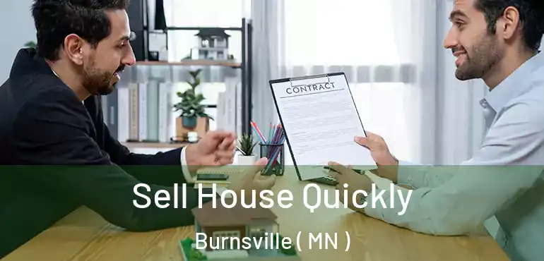  Sell House Quickly Burnsville ( MN )