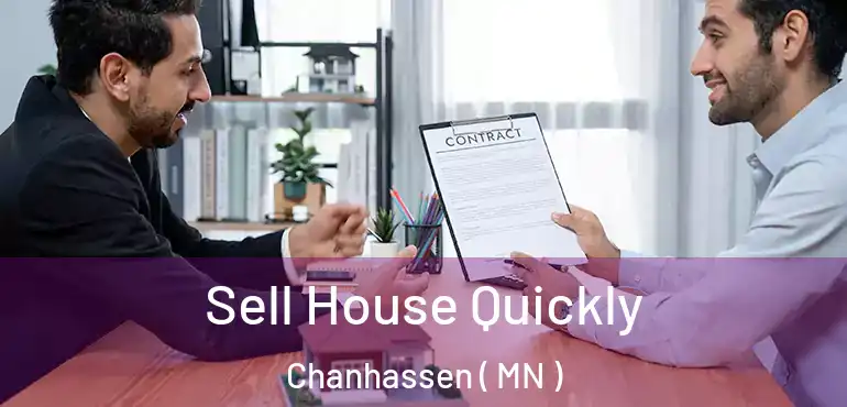  Sell House Quickly Chanhassen ( MN )
