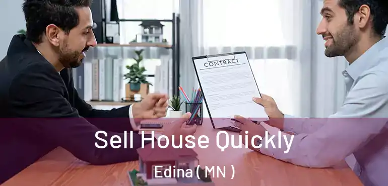  Sell House Quickly Edina ( MN )