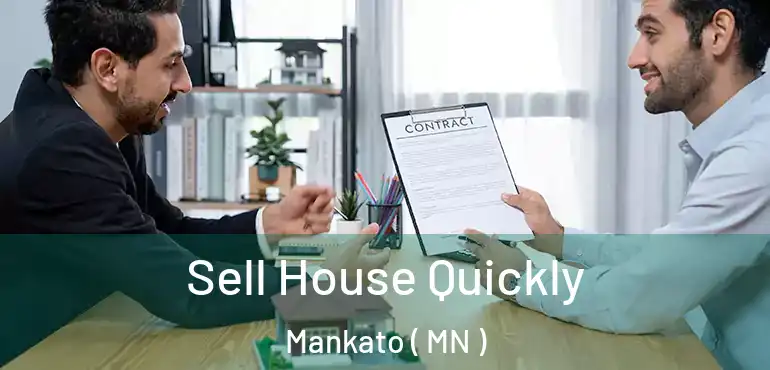  Sell House Quickly Mankato ( MN )