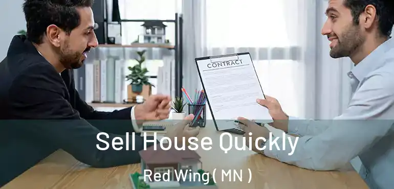 Sell House Quickly Red Wing ( MN )