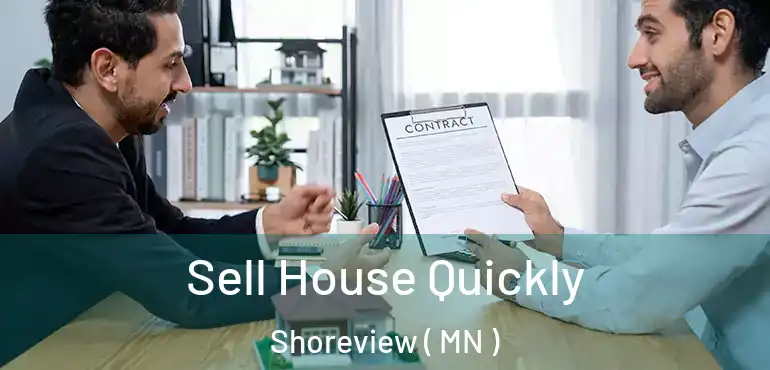  Sell House Quickly Shoreview ( MN )