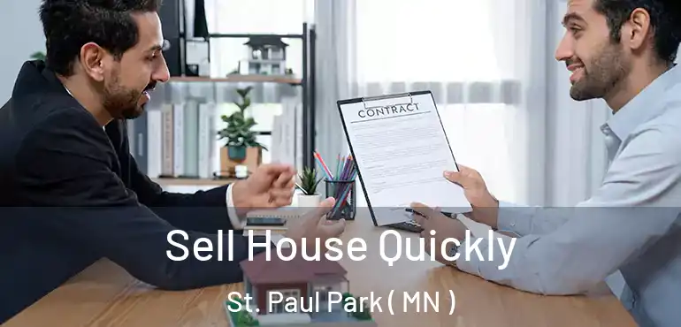  Sell House Quickly St. Paul Park ( MN )