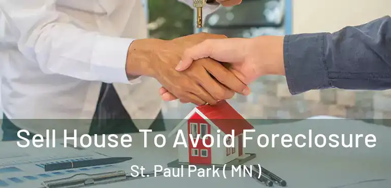  Sell House To Avoid Foreclosure St. Paul Park ( MN )