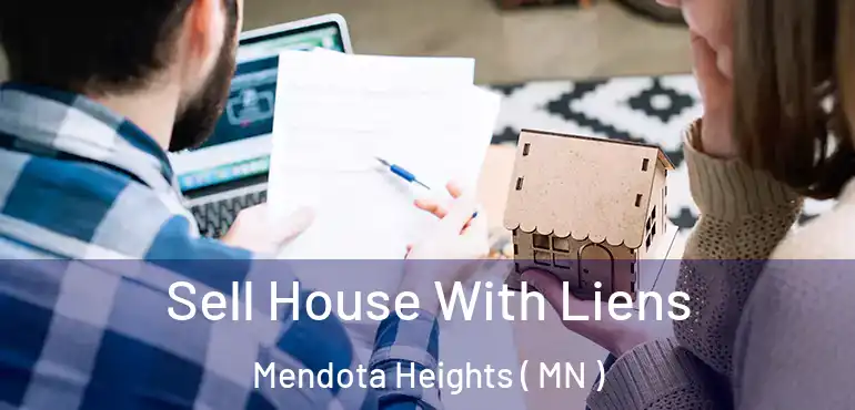  Sell House With Liens Mendota Heights ( MN )