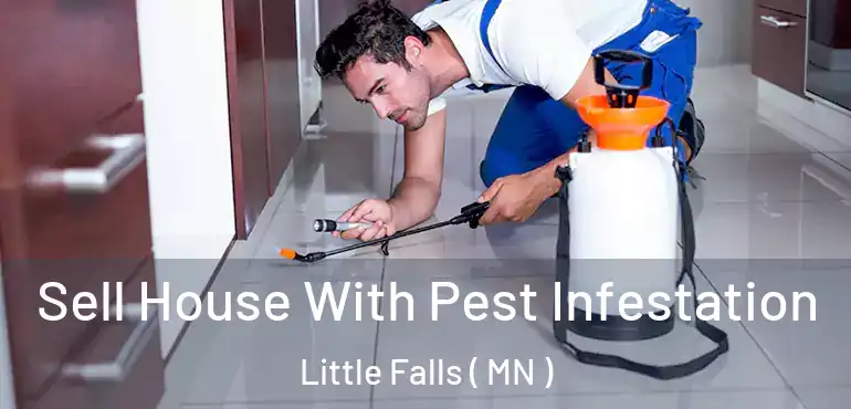  Sell House With Pest Infestation Little Falls ( MN )