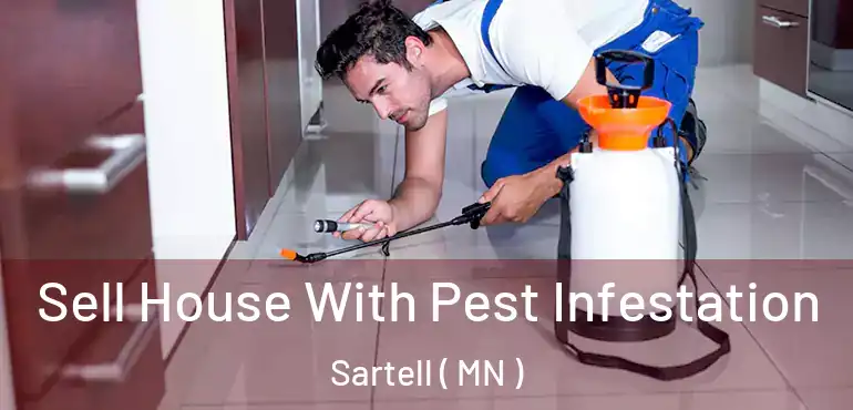  Sell House With Pest Infestation Sartell ( MN )
