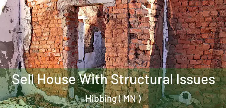  Sell House With Structural Issues Hibbing ( MN )
