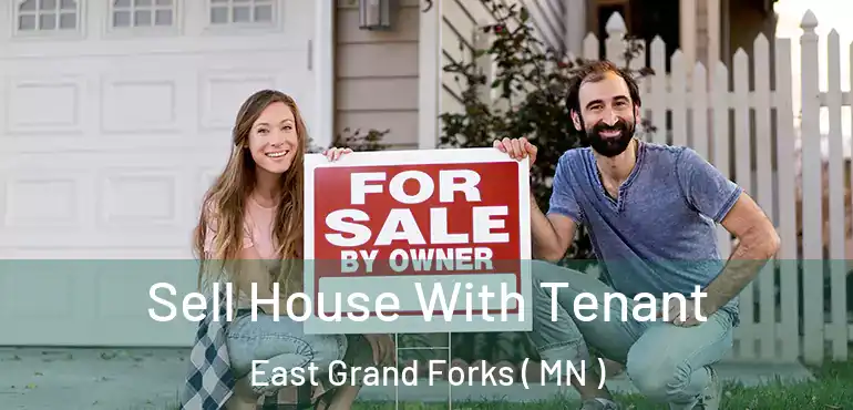  Sell House With Tenant East Grand Forks ( MN )