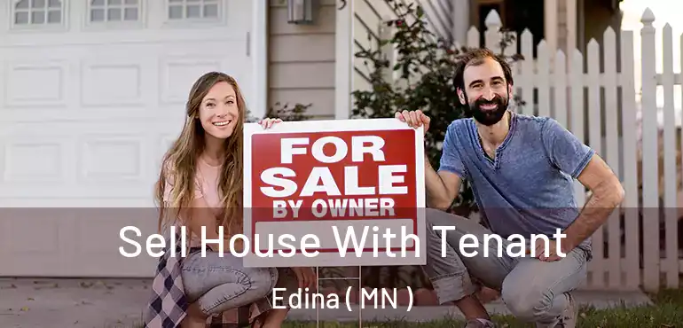  Sell House With Tenant Edina ( MN )