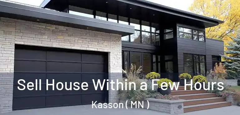  Sell House Within a Few Hours Kasson ( MN )