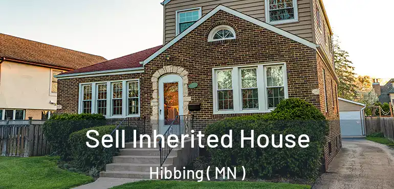  Sell Inherited House Hibbing ( MN )
