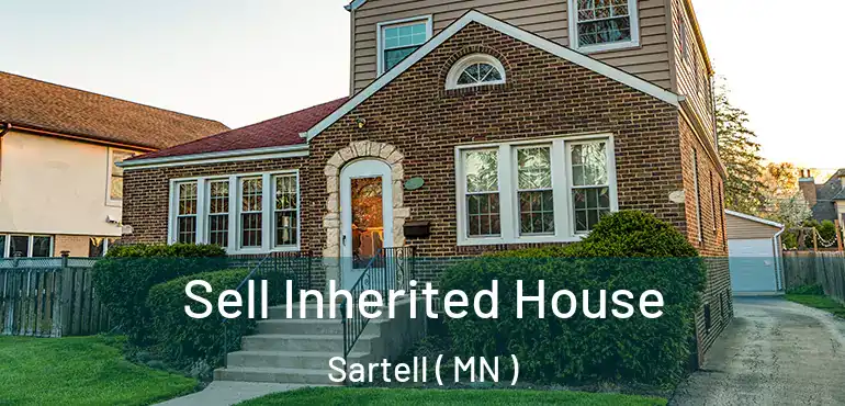  Sell Inherited House Sartell ( MN )