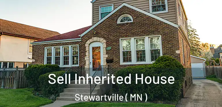  Sell Inherited House Stewartville ( MN )