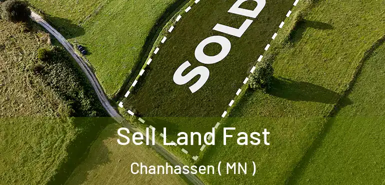  Sell Land Fast Chanhassen ( MN )