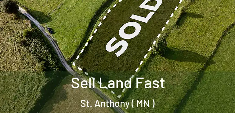  Sell Land Fast St. Anthony ( MN )