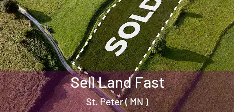  Sell Land Fast St. Peter ( MN )