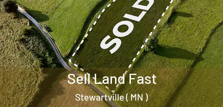  Sell Land Fast Stewartville ( MN )