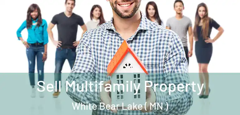  Sell Multifamily Property White Bear Lake ( MN )