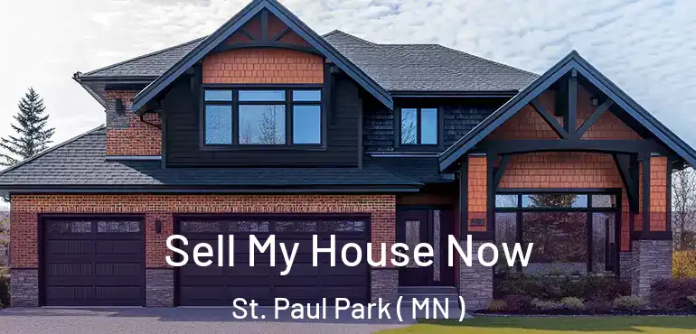  Sell My House Now St. Paul Park ( MN )