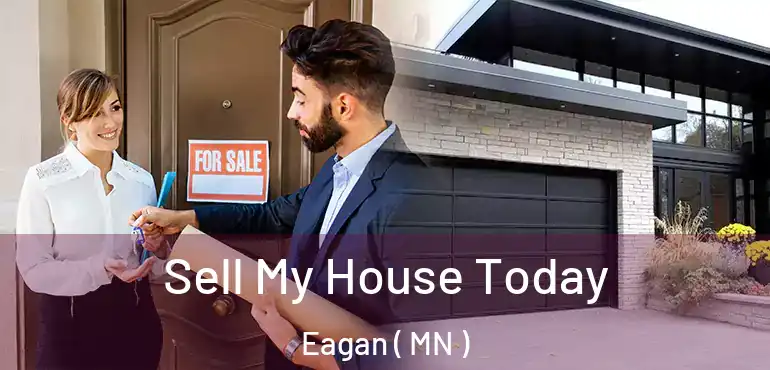  Sell My House Today Eagan ( MN )