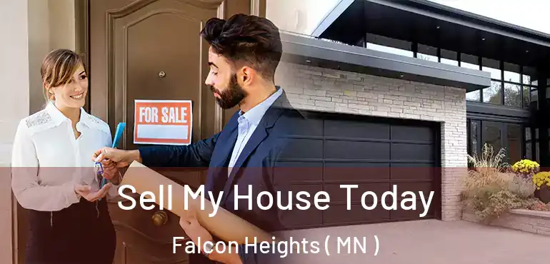  Sell My House Today Falcon Heights ( MN )