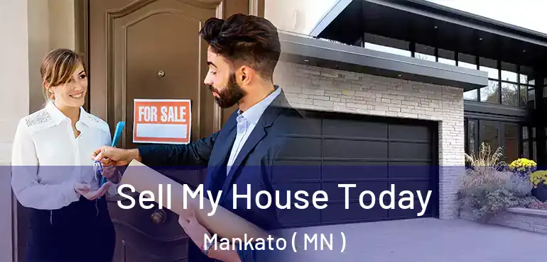  Sell My House Today Mankato ( MN )