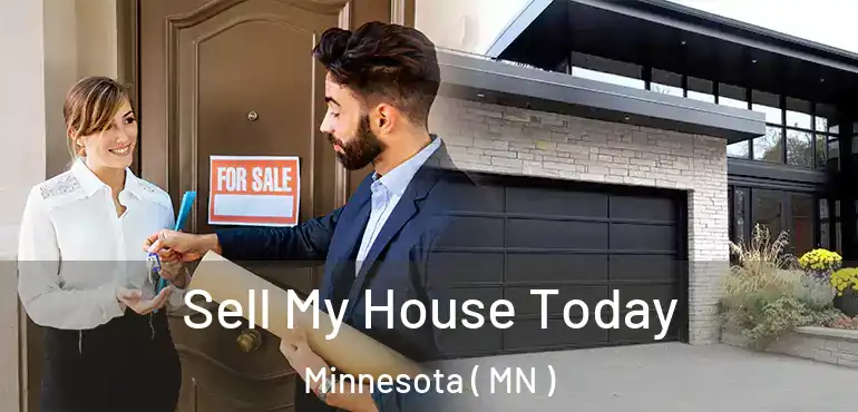  Sell My House Today Minnesota ( MN )