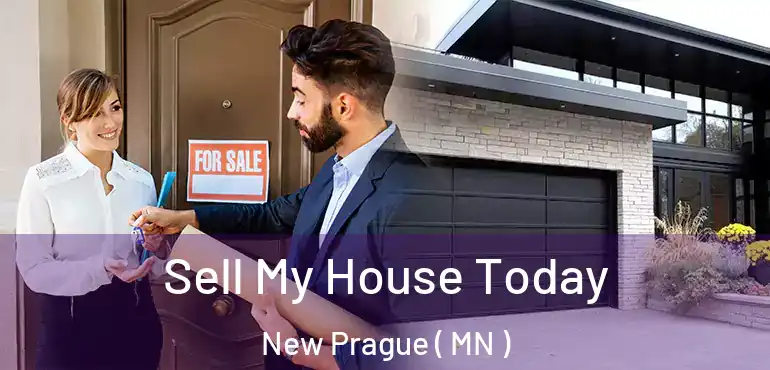  Sell My House Today New Prague ( MN )