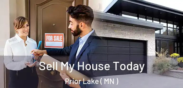  Sell My House Today Prior Lake ( MN )